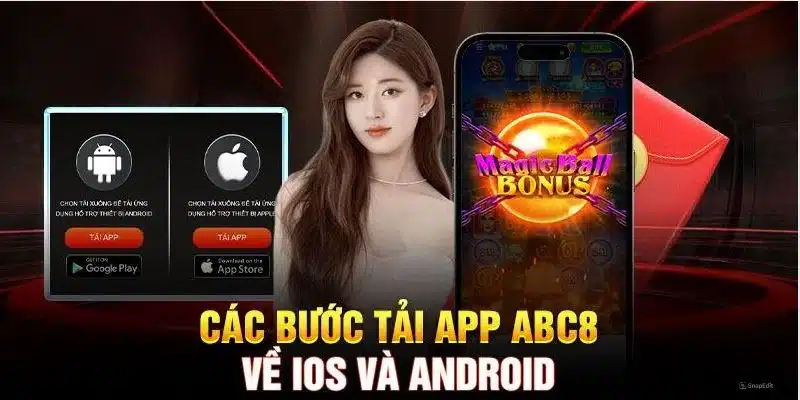 Hướng dẫn người chơi tải app ABC8 nhanh chóng an toàn