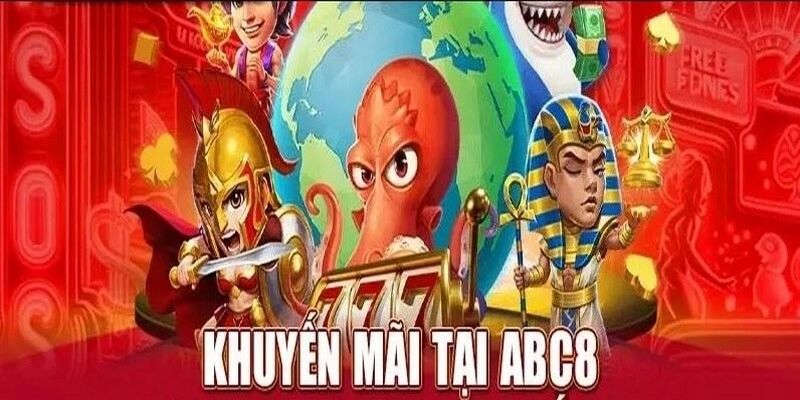 Cách thức tham gia khuyến mãi ABC8 nhanh chóng