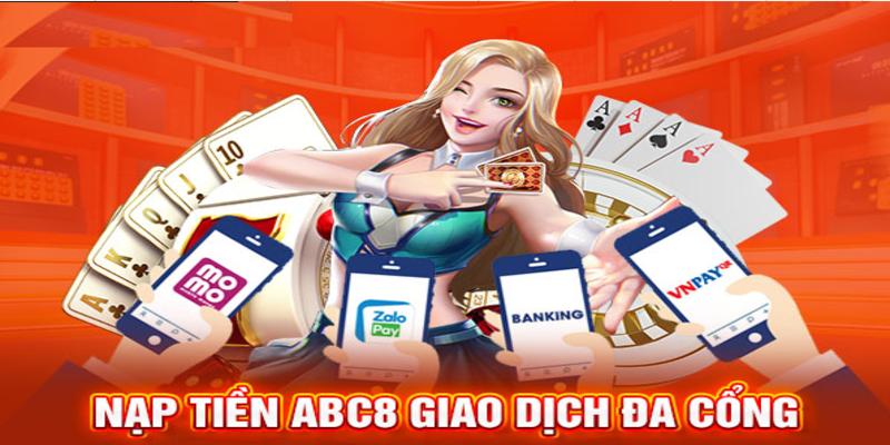 hướng dẫn nạp tiền đa cổng của ABC8